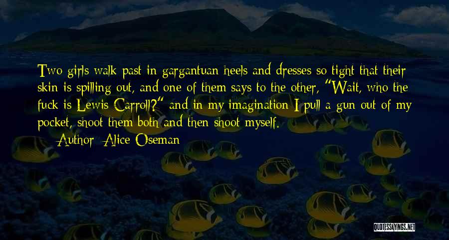 Gargantuan Quotes By Alice Oseman
