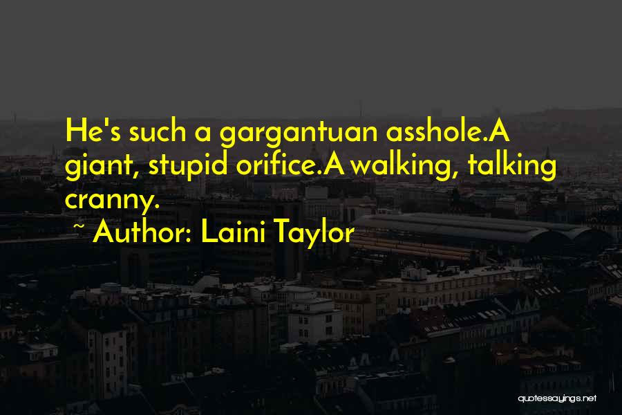 Gargantuan Quotes By Laini Taylor