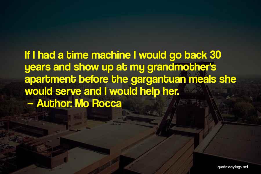 Gargantuan Quotes By Mo Rocca