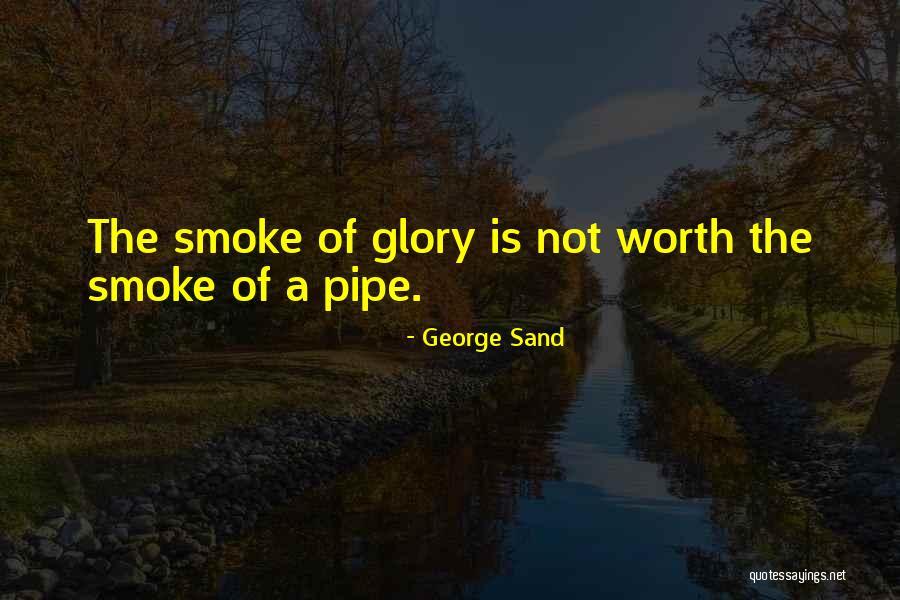 Gargarize Quotes By George Sand Gargarize Quotes By George Sand