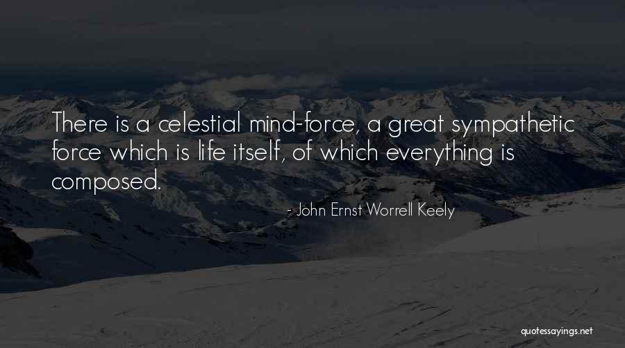 Gargiulos Brooklyn Quotes By John Ernst Worrell Keely Gargiulos Brooklyn Quotes By John Ernst Worrell Keely