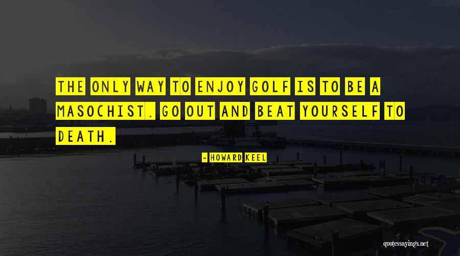 Gari Quotes By Howard Keel Gari Quotes By Howard Keel