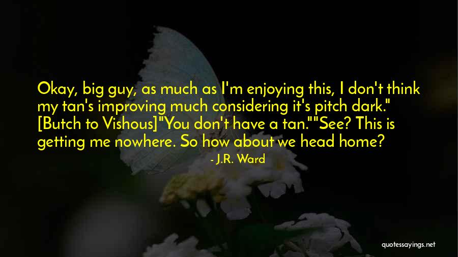 Garian Naruto Quotes By J.R. Ward Garian Naruto Quotes By J.R. Ward
