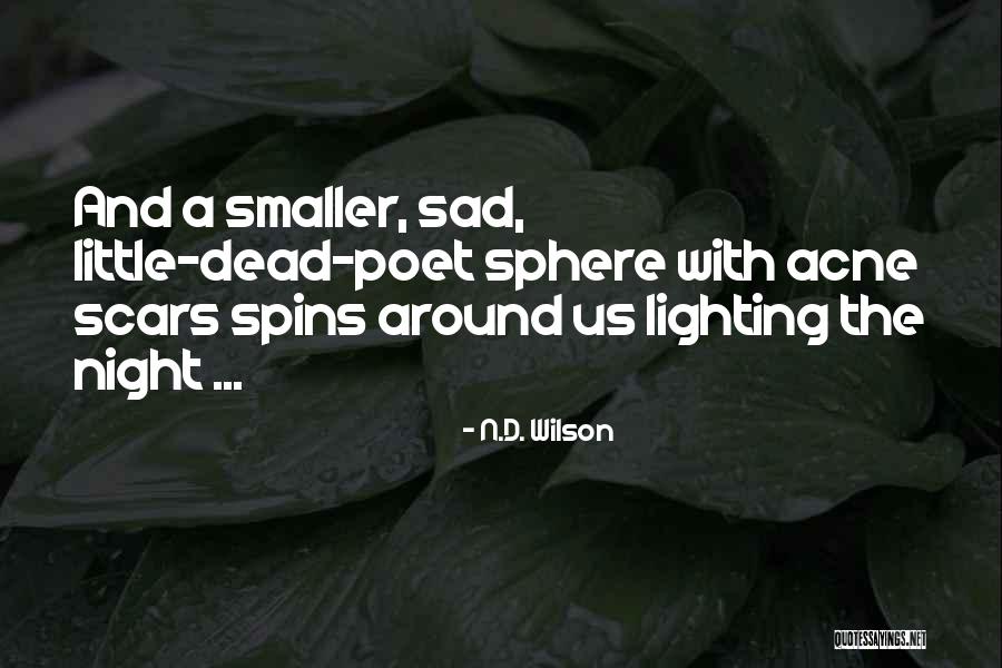 Garick Rv Quotes By N.D. Wilson Garick Rv Quotes By N.D. Wilson