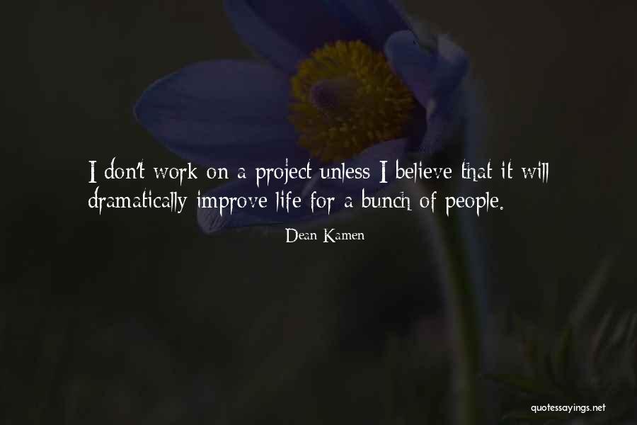Garidelle Quotes By Dean Kamen Garidelle Quotes By Dean Kamen