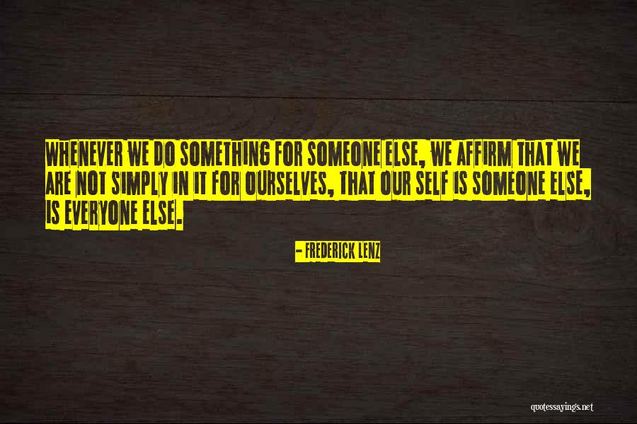 Garidelle Quotes By Frederick Lenz Garidelle Quotes By Frederick Lenz
