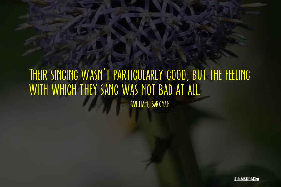 Garies Quotes By William, Saroyan Garies Quotes By William, Saroyan
