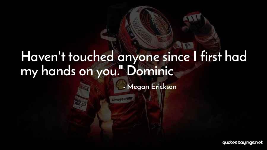 Garijo Balkan Quotes By Megan Erickson Garijo Balkan Quotes By Megan Erickson