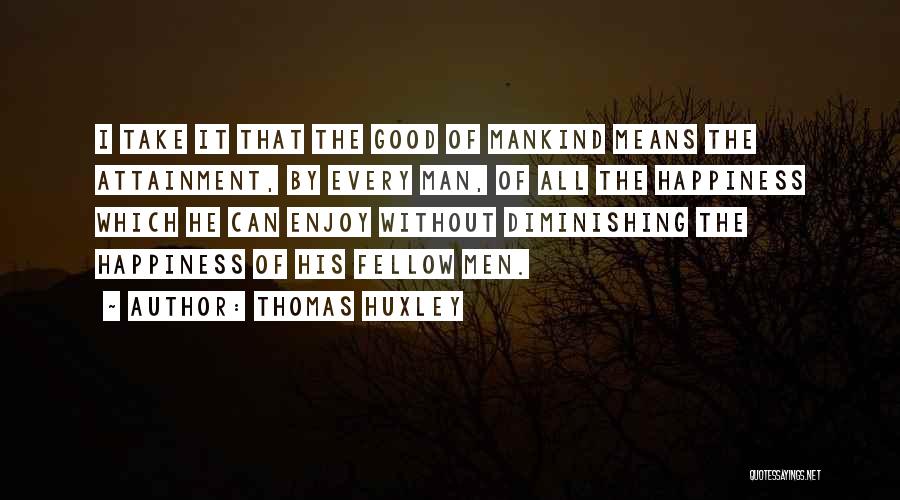 Garini Breath Quotes By Thomas Huxley
