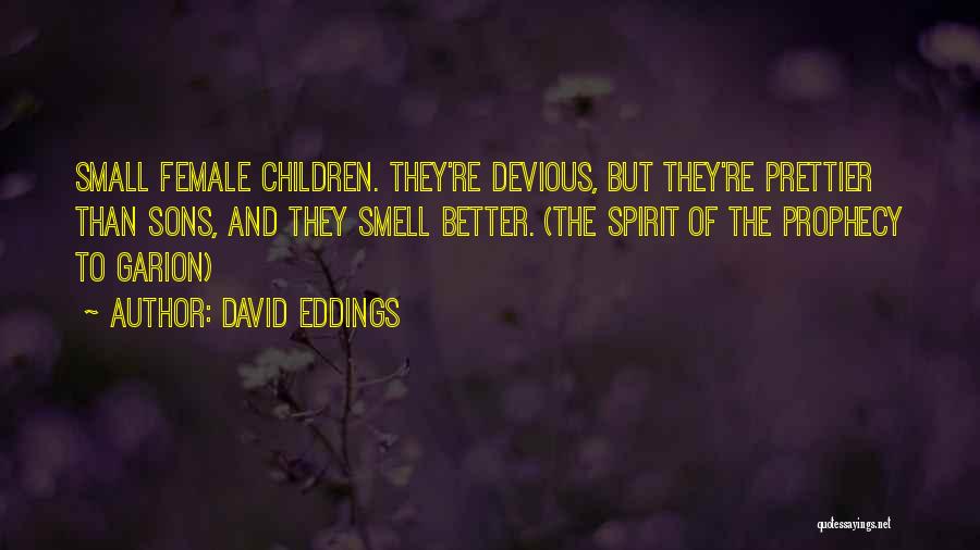 Garion Quotes By David Eddings