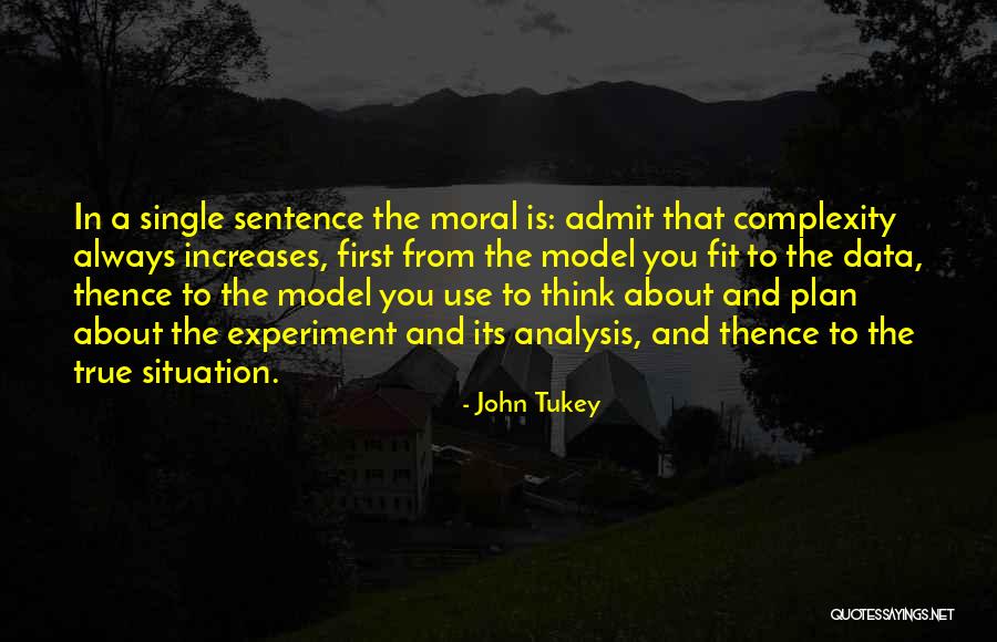Garitos Team Quotes By John Tukey Garitos Team Quotes By John Tukey