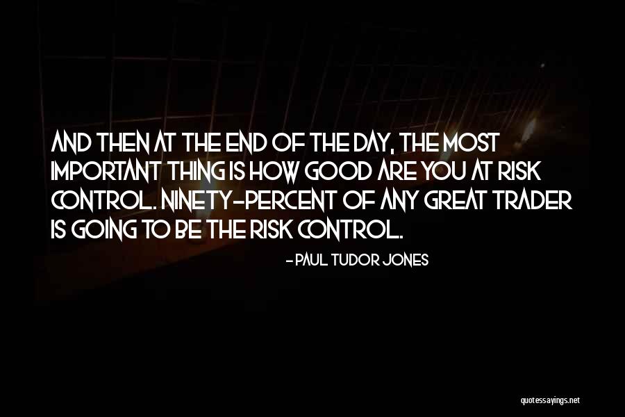 Garity Associates Quotes By Paul Tudor Jones Garity Associates Quotes By Paul Tudor Jones