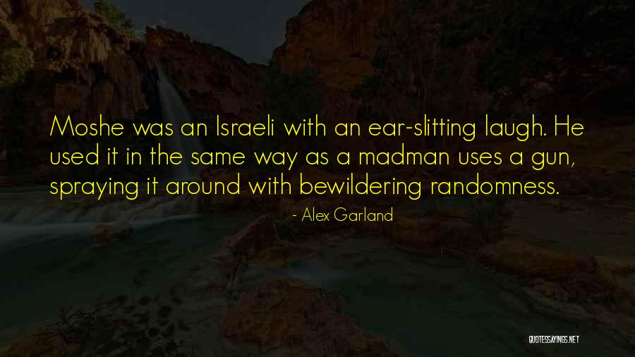 Garland Quotes By Alex Garland Garland Quotes By Alex Garland