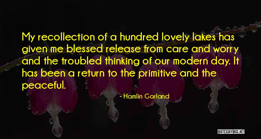 Garland Quotes By Hamlin Garland Garland Quotes By Hamlin Garland