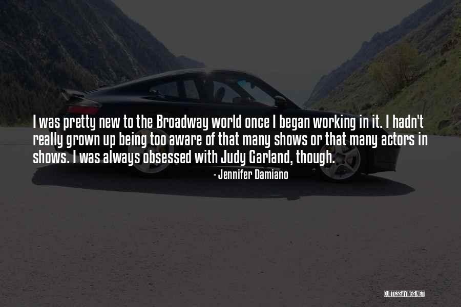 Garland Quotes By Jennifer Damiano Garland Quotes By Jennifer Damiano