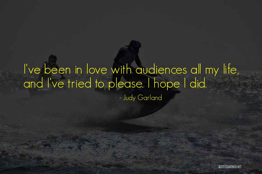 Garland Quotes By Judy Garland Garland Quotes By Judy Garland
