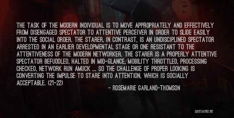 Garland Quotes By Rosemarie Garland-Thomson Garland Quotes By Rosemarie Garland-Thomson
