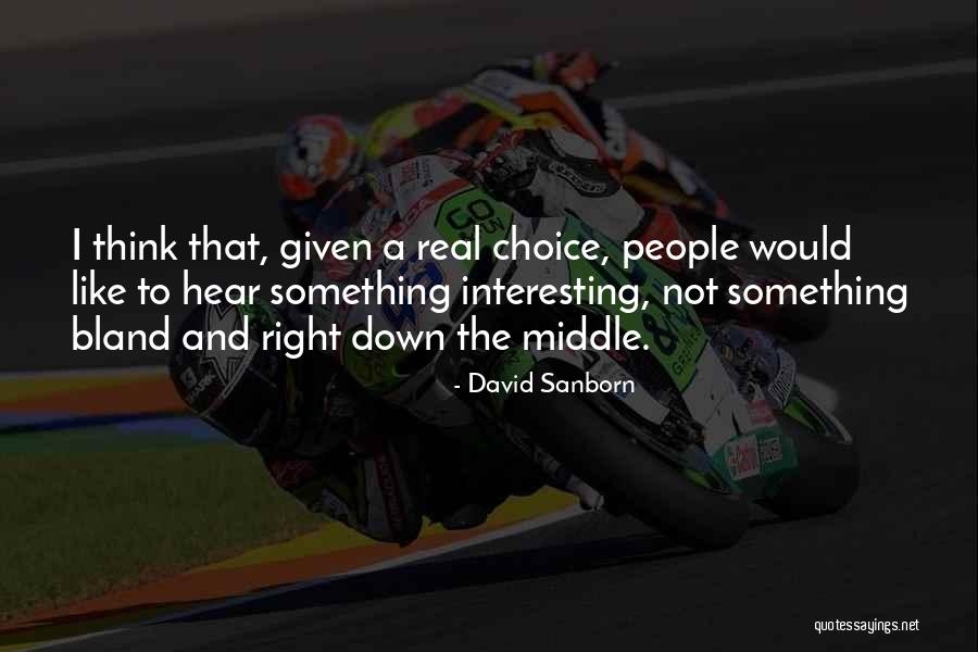 Garlits Mopar Quotes By David Sanborn