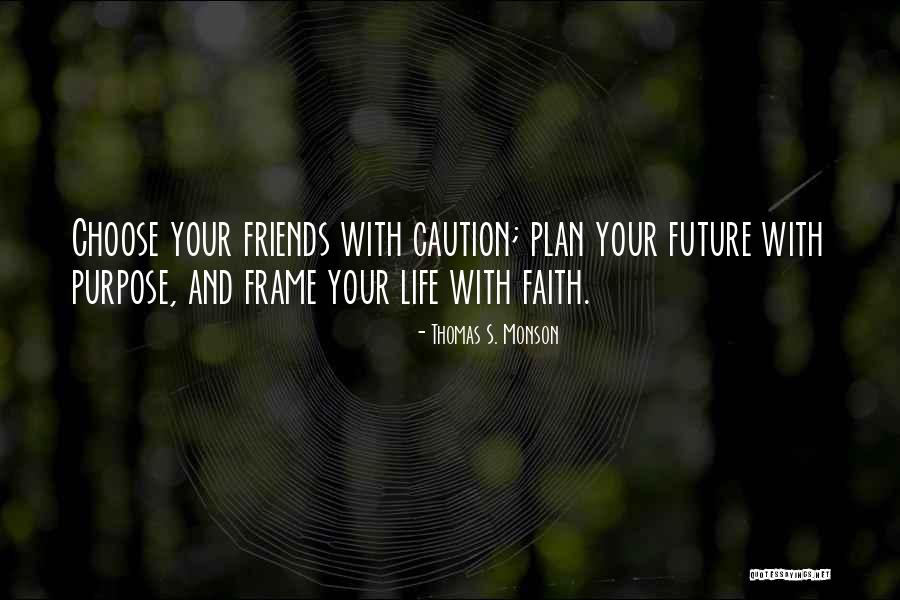Garlow Insurance Quotes By Thomas S. Monson Garlow Insurance Quotes By Thomas S. Monson