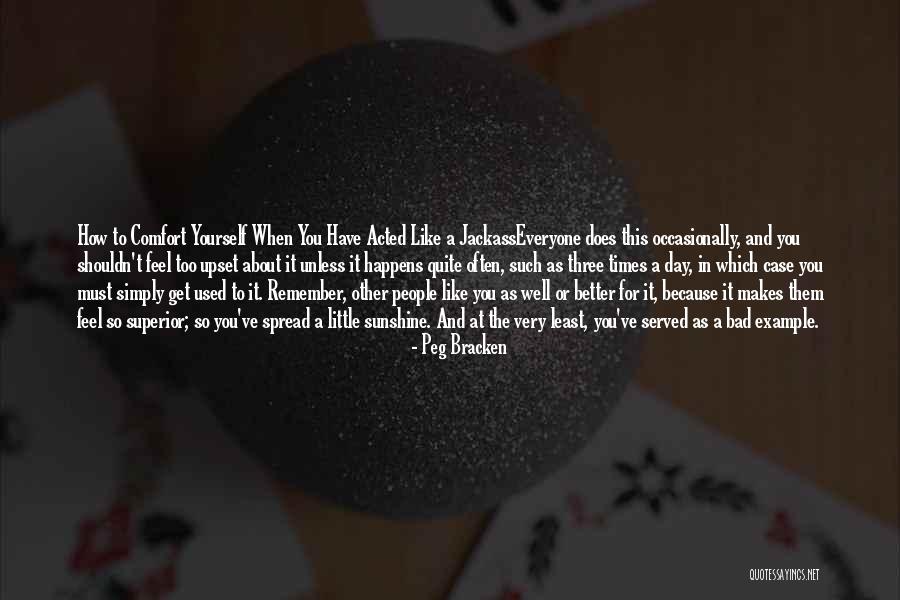 Garneau Helmet Quotes By Peg Bracken Garneau Helmet Quotes By Peg Bracken