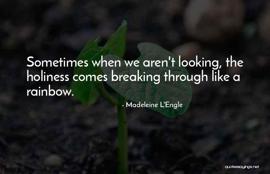 Garnell Copeland Quotes By Madeleine L'Engle