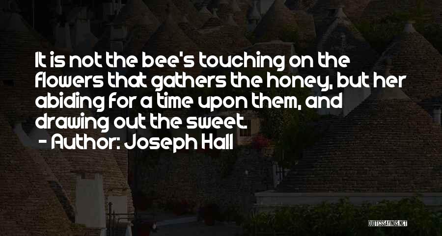 Garners Easley Quotes By Joseph Hall