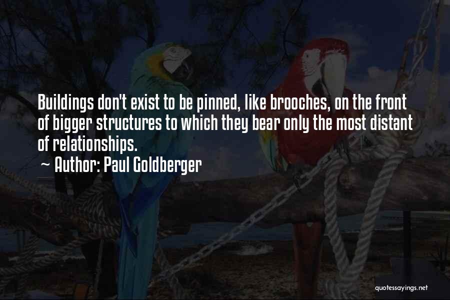 Garners Easley Quotes By Paul Goldberger