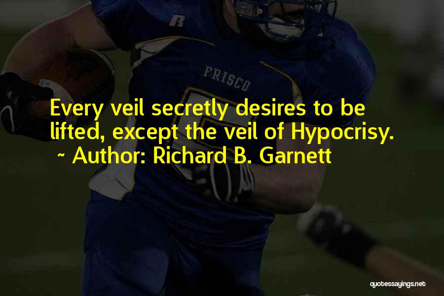 Garnett Quotes By Richard B. Garnett