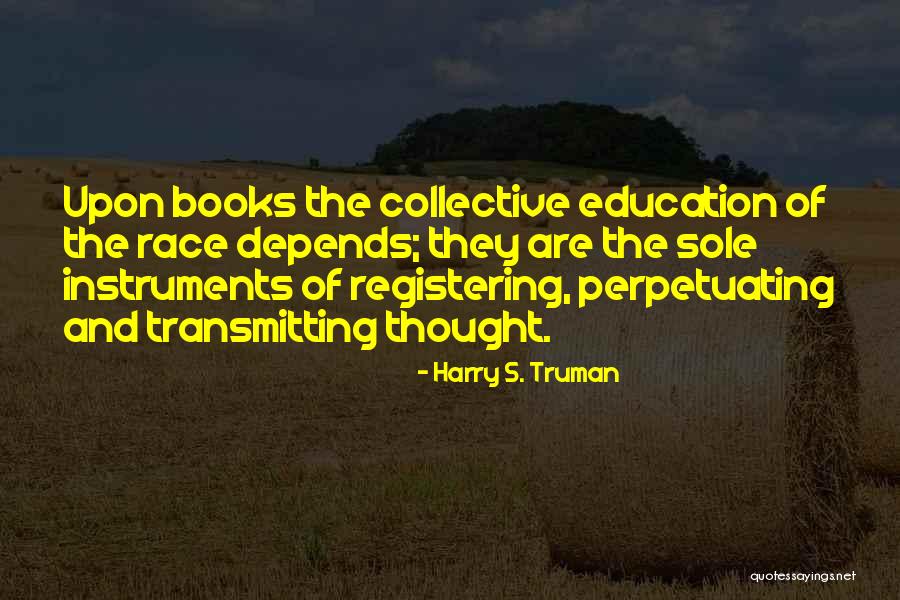 Garnick Entertainment Quotes By Harry S. Truman Garnick Entertainment Quotes By Harry S. Truman