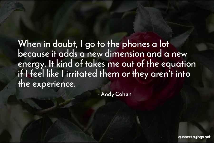 Garnitures Crepes Quotes By Andy Cohen Garnitures Crepes Quotes By Andy Cohen