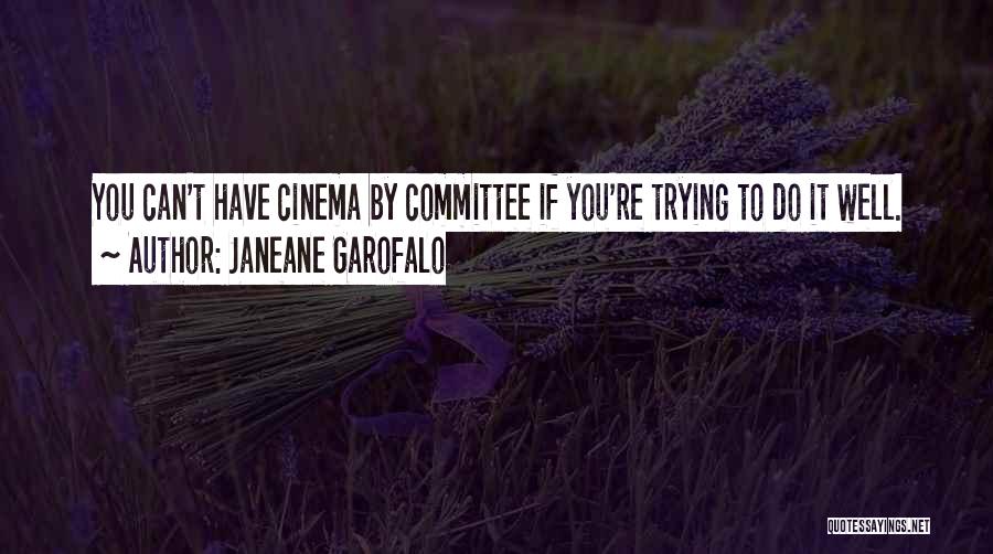 Garofalo Quotes By Janeane Garofalo