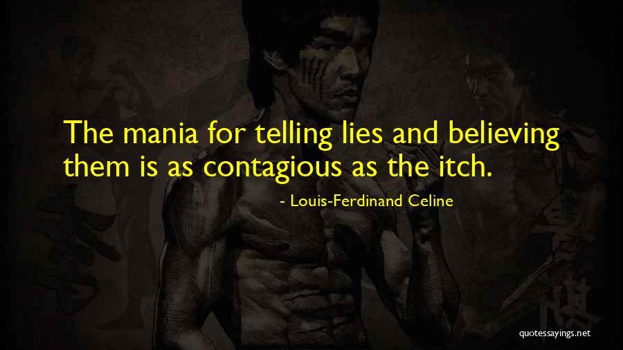 Garofoli Porte Quotes By Louis-Ferdinand Celine Garofoli Porte Quotes By Louis-Ferdinand Celine