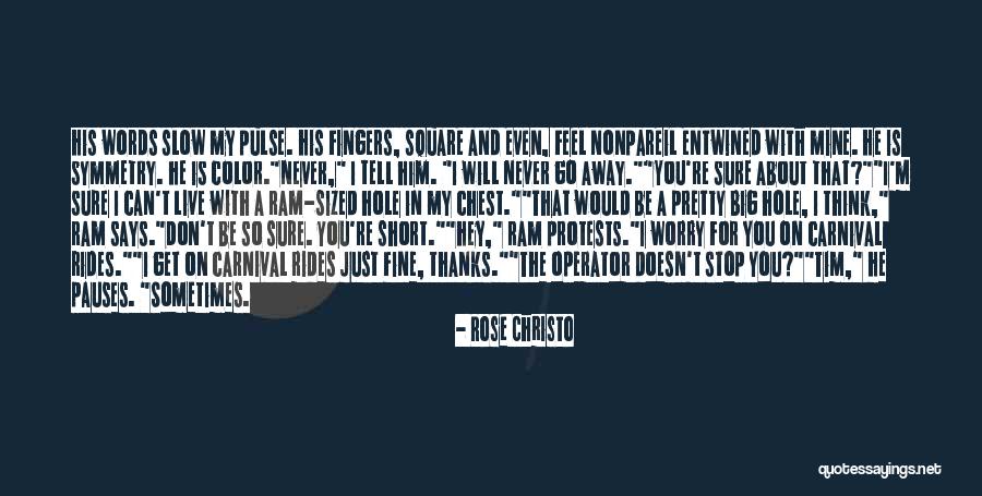 Garofoli Porte Quotes By Rose Christo Garofoli Porte Quotes By Rose Christo