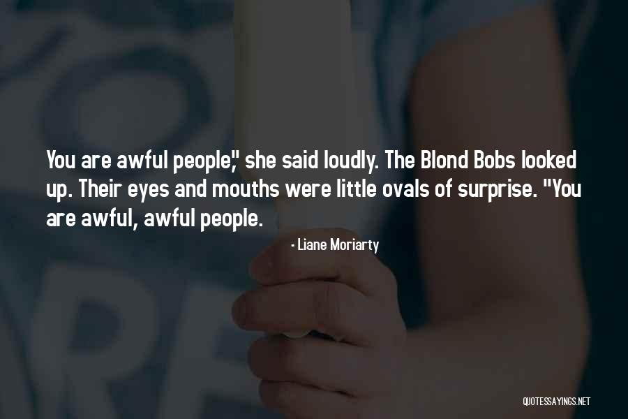 Garons Park Quotes By Liane Moriarty Garons Park Quotes By Liane Moriarty