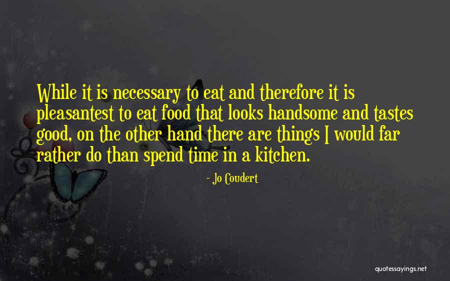 Garoto Branco Quotes By Jo Coudert Garoto Branco Quotes By Jo Coudert
