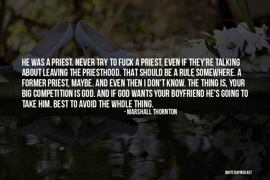 Garoto Branco Quotes By Marshall Thornton Garoto Branco Quotes By Marshall Thornton