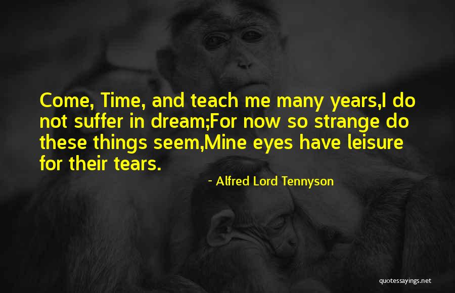 Garotte Quotes By Alfred Lord Tennyson Garotte Quotes By Alfred Lord Tennyson