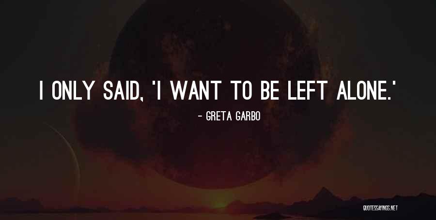 Garou Demande Quotes By Greta Garbo Garou Demande Quotes By Greta Garbo
