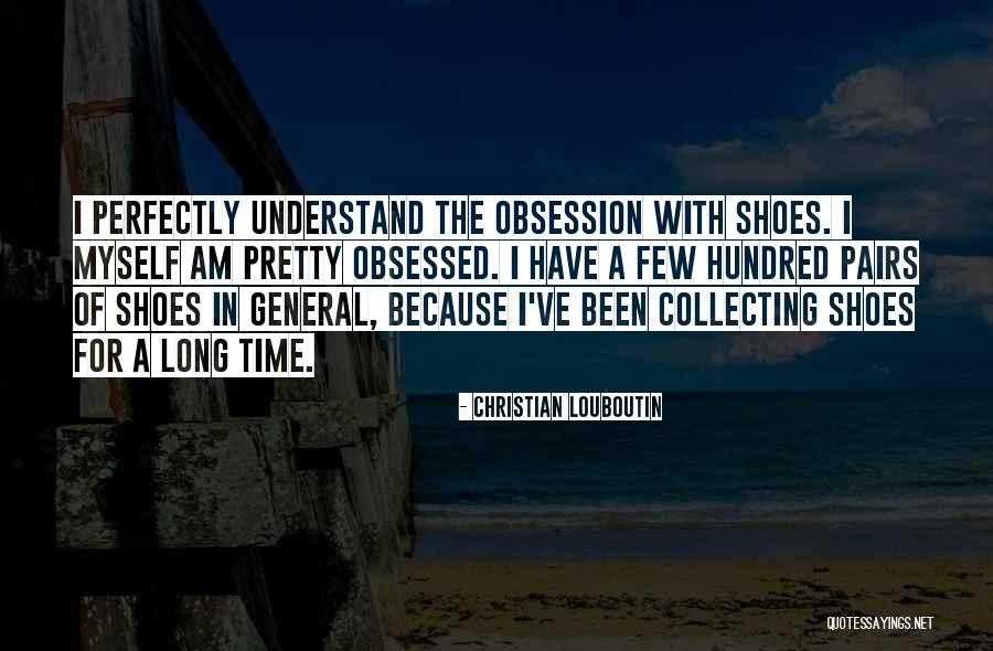 Garrapatas Quotes By Christian Louboutin Garrapatas Quotes By Christian Louboutin