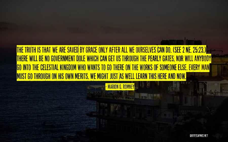 Garras Quotes By Marion G. Romney Garras Quotes By Marion G. Romney