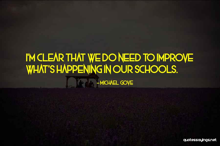Garras Quotes By Michael Gove Garras Quotes By Michael Gove