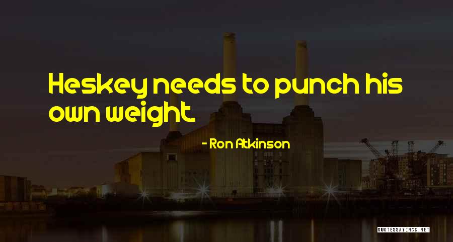 Garreco Quotes By Ron Atkinson Garreco Quotes By Ron Atkinson