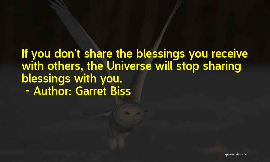 Garret Biss Quotes 1543791