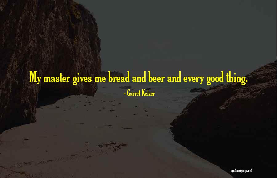 Garret Keizer Quotes 1672159