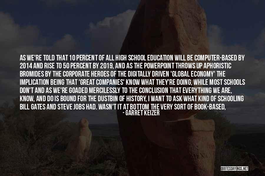 Garret Keizer Quotes 1695964 Garret Keizer Quotes 1695964