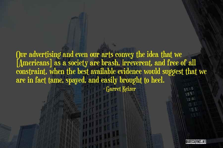 Garret Keizer Quotes 1889809