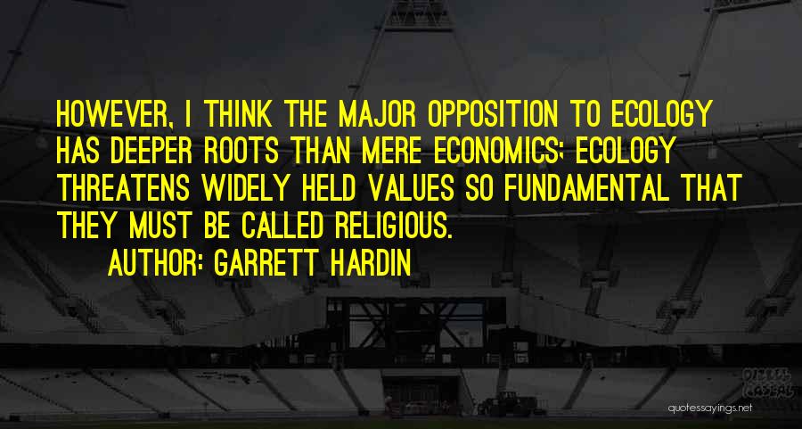 Garrett Hardin Quotes 1184276