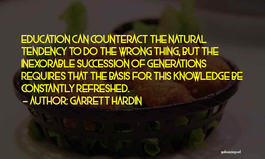 Garrett Hardin Quotes 894290