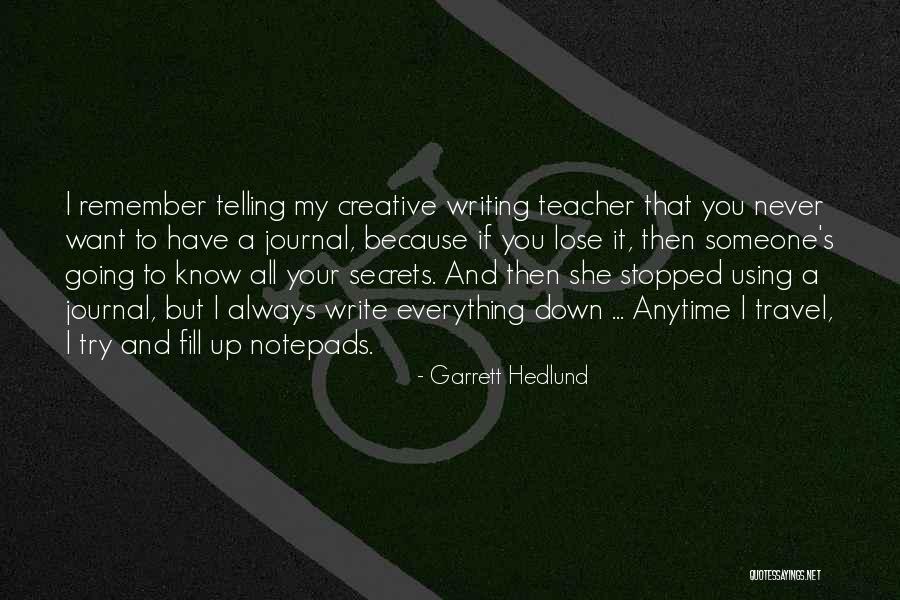 Garrett Hedlund Quotes 1675694