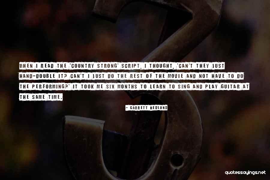 Garrett Hedlund Quotes 190020 Garrett Hedlund Quotes 190020